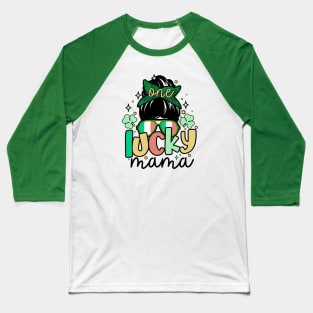 One Lucky Mama St Patrick's Day 2024 Messy Bun Cool Mom Baseball T-Shirt